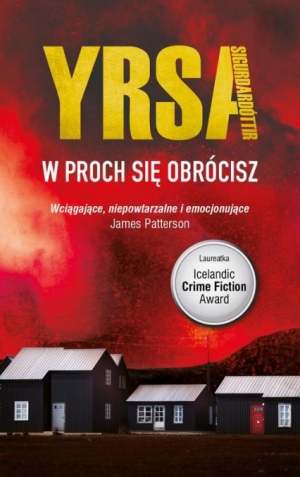 Yrsa Sigurdardottir   W proch sie obrocisz 104553,1